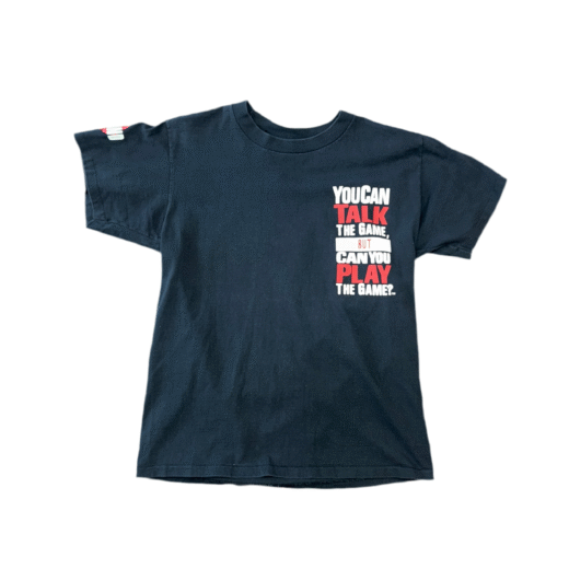 You Can Talk The Game But Can You Play Tee Sz L